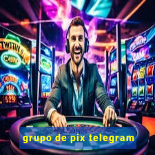 grupo de pix telegram